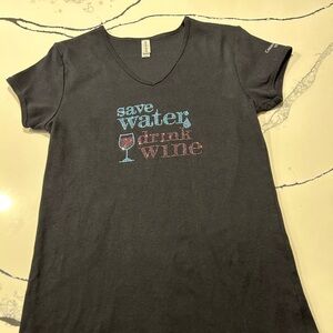 Chris’s Stuff t-shirt with DRINK WINE. SAVE WATER